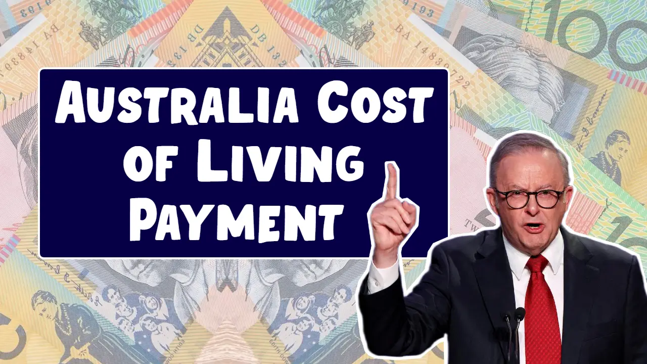 Australia Cost of Living Payment