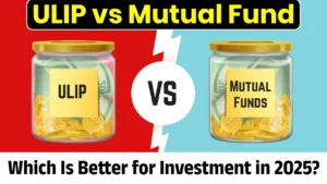 ULIP vs Mutual Fund